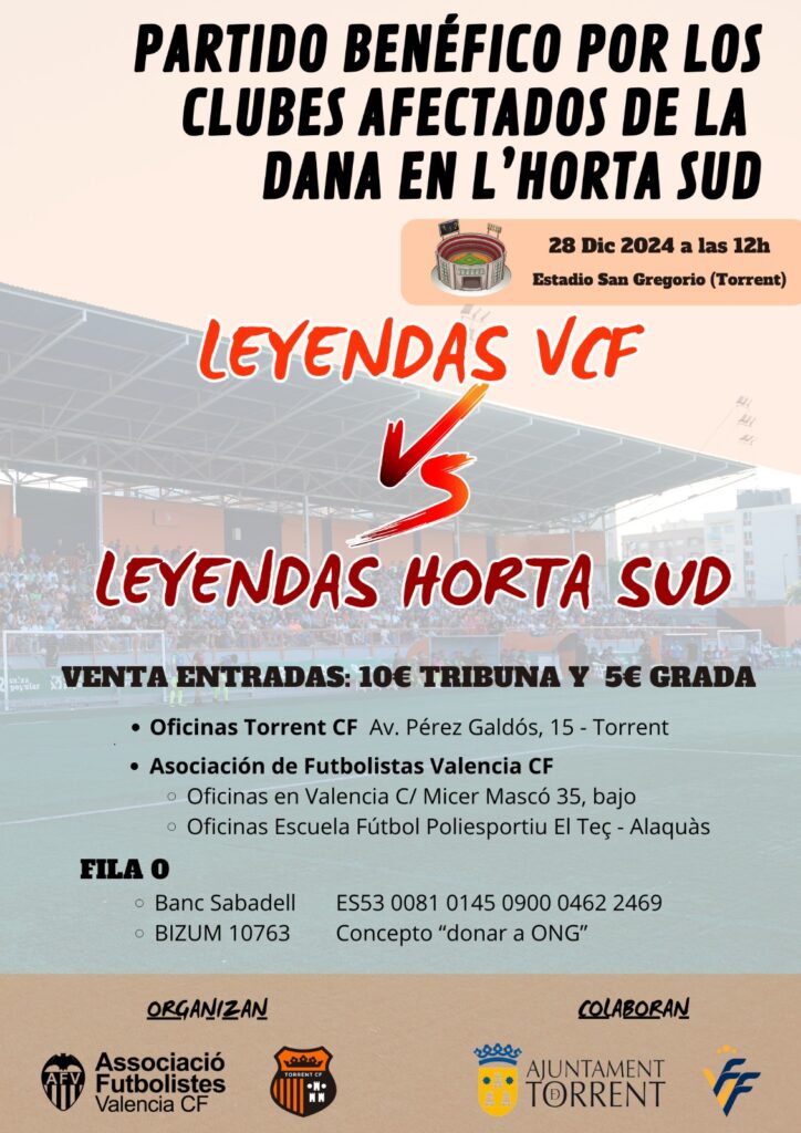 Solidaridad en el campo: Leyendas del Valencia CF y de L’Horta Sud juegan para ayudar y reconstruir los clubs afectados por la DANA