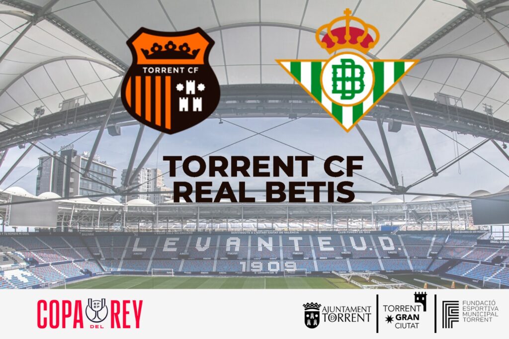 L’Ajuntament de Torrent trasllada la trobada de Copa del Rei a l’estadi Ciutat de València del Llevant UD